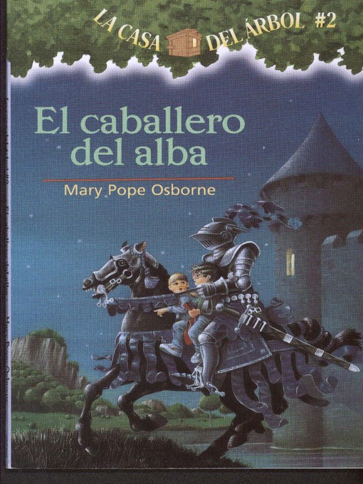Title details for El caballero del alba by Mary Pope Osborne - Wait list